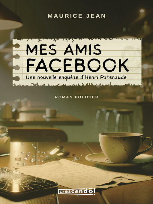 Title details for Mes amis Facebook by Maurice Jean - Available